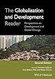 The Globalization and Development Reader: Perspectives on Development and Global Change