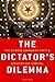 The Dictator's Dilemma: The Chinese Communist Party's Strategy for Survival