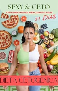 Livro Dieta Cetogenica: Transforme seu corpo em 21 dias