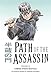 Path of the Assassin Volume 12: Three Foot Battle by