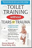 Toilet Training Without Tears or Trauma