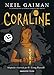 Coraline: Adaptada e ilustrada por P. Craig Russell (Spanish Edition)