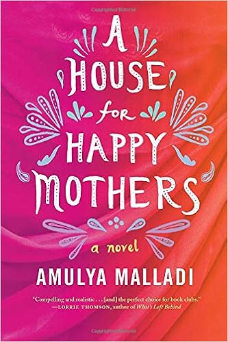 A House for Happy Mothers: A Novel
