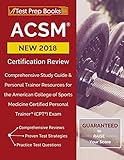 ACSM New 2018 Certification Review: Comprehensive Study Guide & Personal Trainer Resources for the A by Test Prep Books