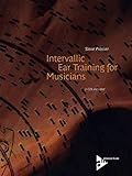 Intervallic Ear Training for Musicians: Book & 2 CDs (Advance Music) by 