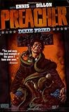 Preacher VOL 05: Dixie Fried by Garth Ennis, Steve Dillon
