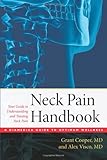 The Neck Pain Handbook: Your Guide in Understanding and Treating Neck Pain (A DiaMedica Guide to Opt by 