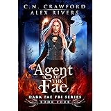Agent of the Fae (Dark Fae FBI Book 4)
