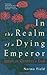 In the Realm of a Dying Emperor: Japan at Century's End