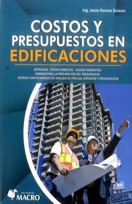 Costos y Presupuestos en Edificaciones