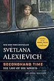 Secondhand Time: The Last of the Soviets