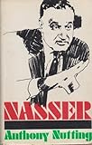Front cover for the book Nasser by Anthony Nutting