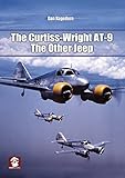 The Curtiss-Wright AT-9: The Other Jeep by 