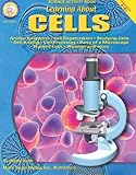 Learning About Cells, Grades 4 - 8