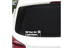 XTRAYXRAY Tell Your Cat I Said Pspsps Cute Cat Paw Kitten Paw Decal Sticker Car Styling Car Decal Funny Window Bumper Decal S