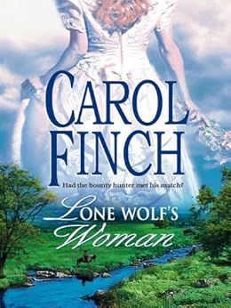 Lone Wolf's Woman by [Finch, Carol]