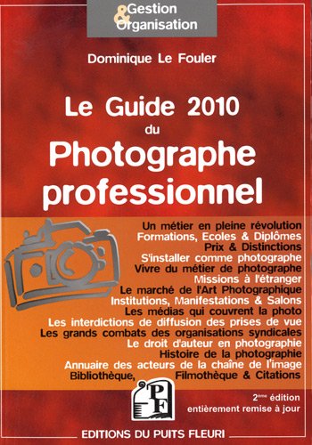 Le  guide 2010 du photographe professionnel