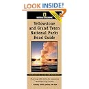 National Geographic Yellowstone and Grand Teton National Parks Road Guide: The Essential Guide for Motorists (National Geographic Yellowstone &amp; Grand Teton National Parks Road Guide)
