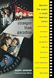 Stranger Than Paradise: Maverick Film-Makers in Recent American Cinema (Limelight) by