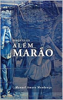 Livro Daqueles Além Marão