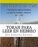 Tanaj Para leer en Hebreo: con paleo hebreo ,hebreo ashuri , español (Spanish Edition) by M more yojanan ben peretz P