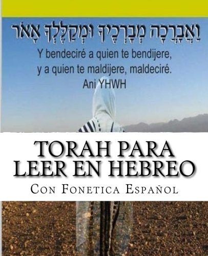 Tanaj Para leer en Hebreo: con paleo hebreo ,hebreo ashuri , español (Spanish Edition) by M more yojanan ben peretz P