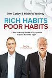 Rich Habits, Poor Habits by 