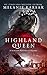 Highland Queen (The Celtic Blood Series Book 4) by Melanie Karsak