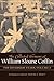 COLLECTED SERMONS OF WILLIAM SLOANE COFFIN: Volume 2 - The Riverside Years: Years 1983–1987 by 