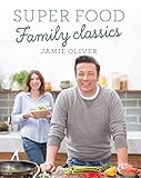 Super Food Family Classics [Hardcover] [Jan 01, 2012] NA by 