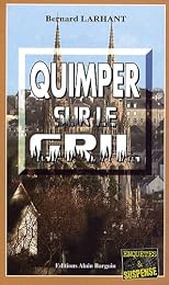 Quimper sur le gril