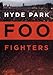 Foo Fighters: Hyde Park
