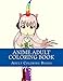 Anime Adult Coloring Book: Easy Large One Sided Stress Relieving, Relaxing Anime Coloring Book For Grownups, Women, Men & Youths. Simple Anime Designs & Patterns For Relaxation by 