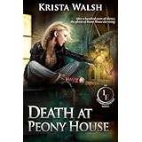 Death at Peony House (The Invisible Entente Book 1)