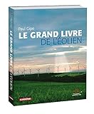 Le grand livre de l'éolien (Observ'ER/Éditions du Moniteur) (French Edition) by 