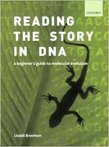 Amazon Com Reading The Story In Dna A Beginner S Guide