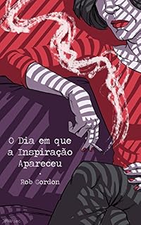Livro O Dia em que a Inspiração Apareceu