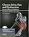 Chronic Pelvic Pain and Dysfunction: Practical Physical Medicine (The Leon Chaitow Library of Bodywork and Movement Therapies)