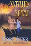 A Stand at Sinai (The Promised Land) (Volume 2) by