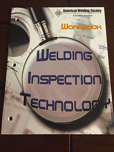 WIT-W:2008 WELDING INSPECTION TECHNOLOGY WORKBOOK