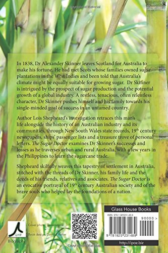 The Sugar Doctor The Story Of Dr Alexander Skinner Lois - 