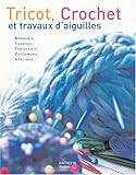 Image de Tricot, Crochet : Et travaux d'aiguilles