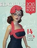 DOLLS 2013 Pattern Book by Dolls magazine, Joyce Greenholdt