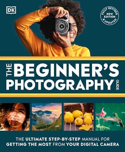 Digital Photographer's Handbook: 7th Edition of the Best-Selling