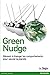 Green Nudge: Changer les comportements pour sauver la planète (VILLAGE MONDIAL) (French Edition) by 