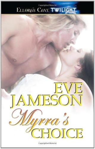 Myrra's Choice