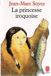 La  princesse iroquoise