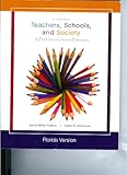 Paperback Teachers, Schools, and Society (A Brief Introduction to Education, Includes A reader and Casebook) Book