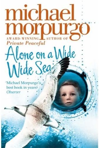 Michael Morpurgo Collection, 10 Books (Dear Olly; Born to Run; The Amazing Story of Adolphus Tips; Private Peaceful; Alone on a Wide Wide Sea, The War of Jenkin's Ear; Friend or Foe; Why the Whales Came; The Wreck of the Zanzibar; Kensuke's Kingdom)