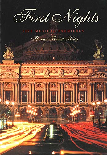 First Nights: Five Musical Premiers cover